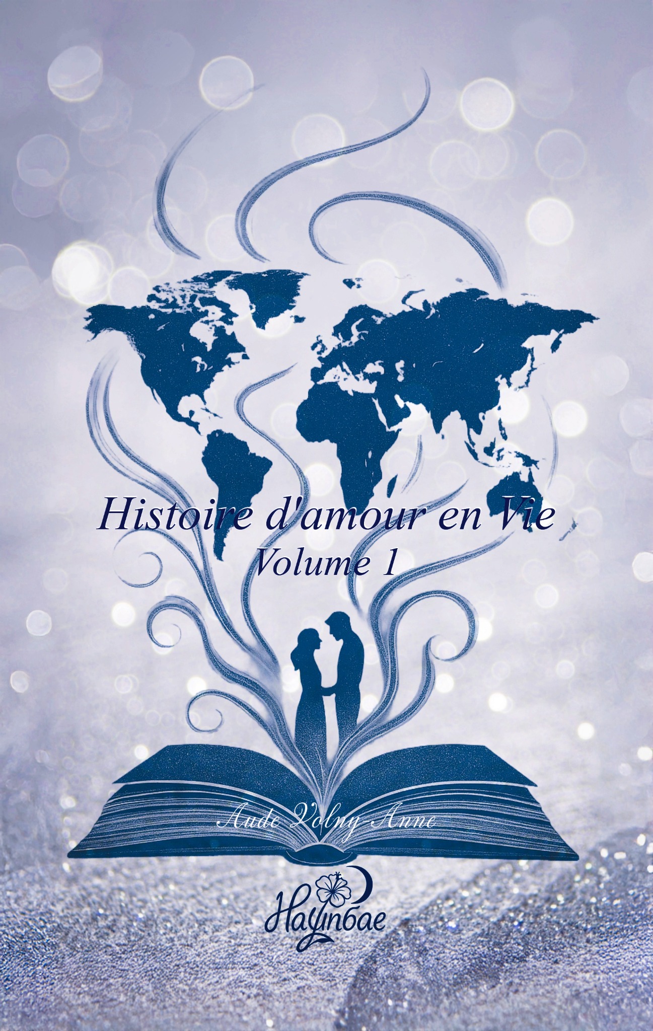 Histoire d’amour en vie — Aude Volny-Anne / Nayunbae Éditions