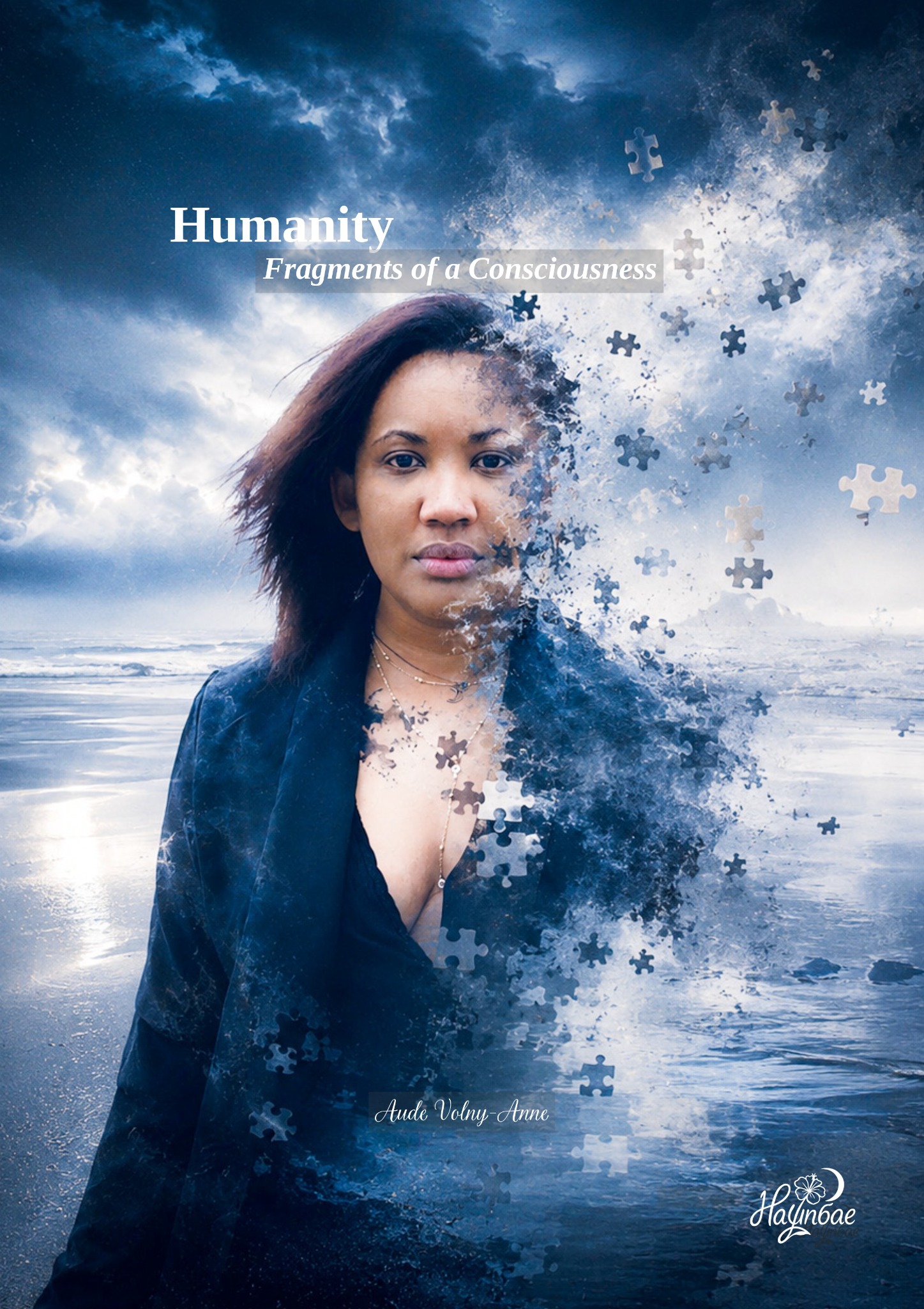 Humanity — Fragments of a Consciousness — Aude Volny-Anne / Nayunbae Éditions