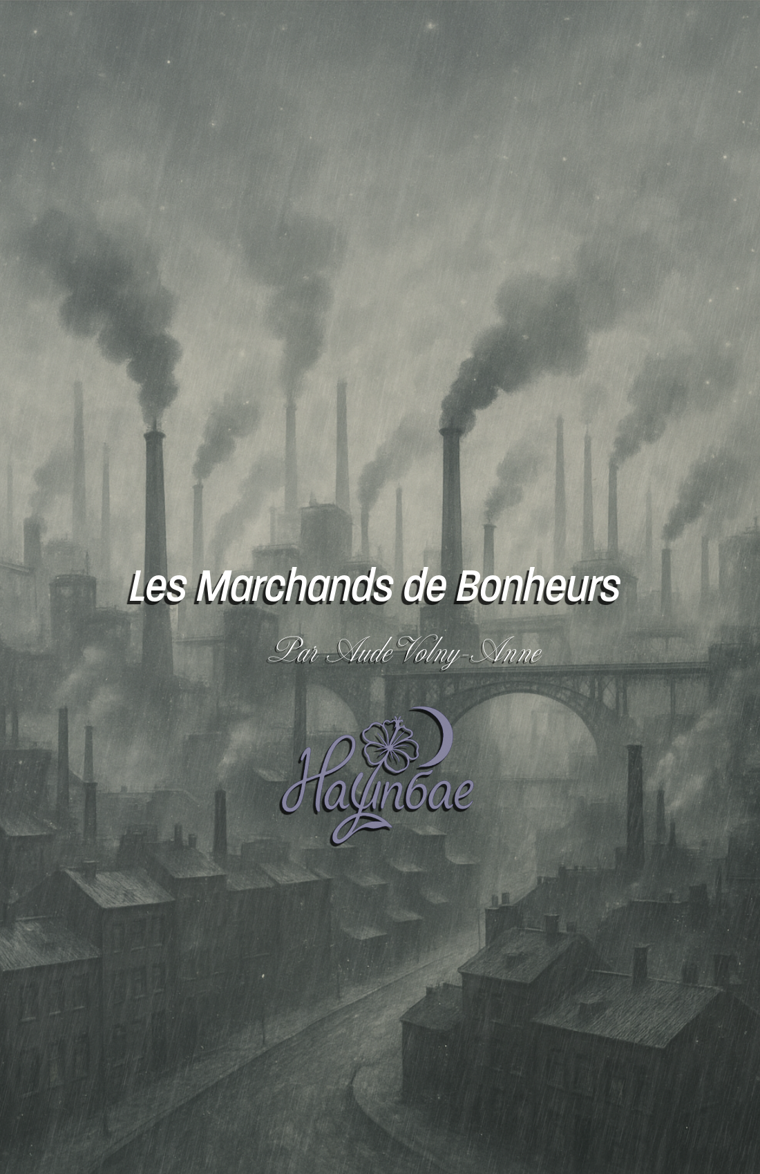 Les Marchands de Bonheurs — Aude Volny-Anne / Nayunbae Éditions