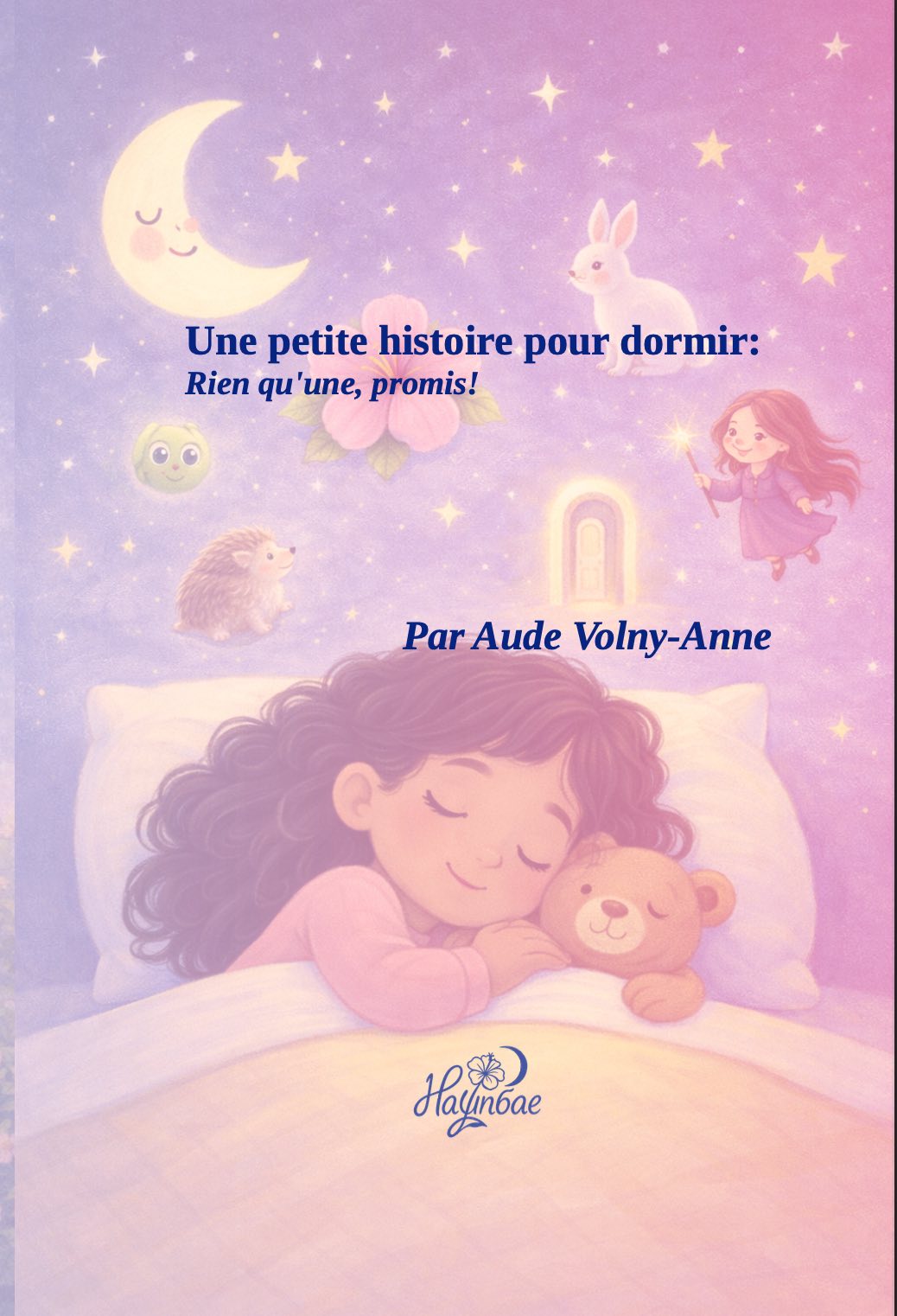 Une petite histoire pour dormir — Aude Volny-Anne / Nayunbae Éditions